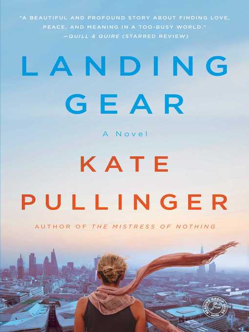 Title details for Landing Gear by Kate Pullinger - Wait list